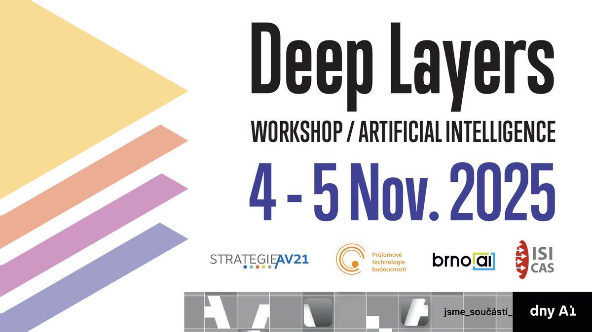 AIMT (@aimt_lab) on Twitter photo Registration for the Deep Layers Workshop 2025 is now open (isibrno.cz/deep/)!
Join us for two exciting days filled with deep learning insights!
Expect a lineup of diverse speakers from various fields, each bringing their unique expertise.
We can’t wait to see you there! Registration for the Deep Layers Workshop 2025 is now open (isibrno.cz/deep/)!
Join us for two exciting days filled with deep learning insights!
Expect a lineup of diverse speakers from various fields, each bringing their unique expertise.
We can’t wait to see you there!