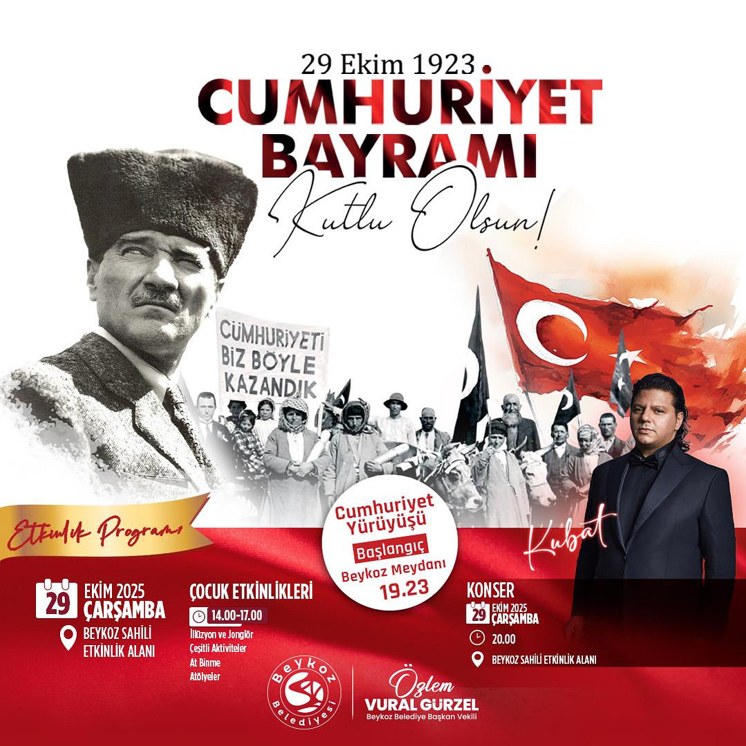 🇹🇷
Gazi Mustafa Kemal Atatürk’ün önderliğinde kurulan Cumhuriyetimizin 102. yılını, Beykoz’da büyük bir coşkuyla kutluyoruz!

Cumhuriyet sevincini, birlik ve beraberlik ruhuyla hep birlikte yaşamak için tüm komşularımızı bekliyoruz.