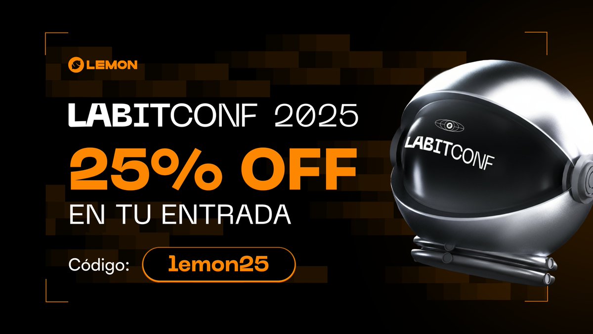 Nos vemos en @labitconf 2025 🏅 Estaremos con un nuevo stand con la mejor  comunidad crypto del mundo, y obviamente también con merch exclusivo 🍋 🎟️  Además, con el código “LEMON25
