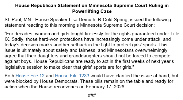 Extremely disappointed by today's ruling by the Minnesota Supreme Court. 

We must fix the Minnesota law to protect girls sports, and House Republicans are ready to take action right away when session starts next year. 

Full statement ⬇️