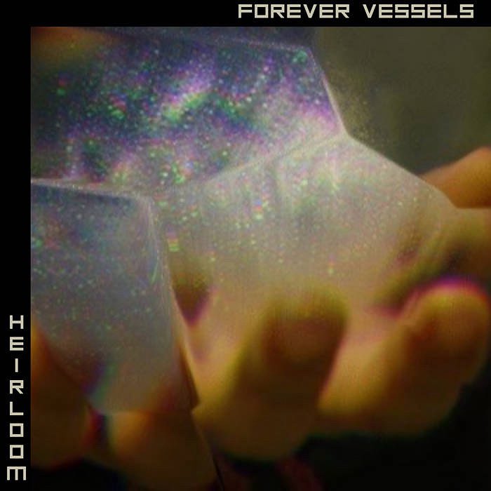 Heirloom by Forever Vessels is available on Pandora and more.

#dreampop #shorediverecords #grindethos #shoegaze #forevervessels #heirloom