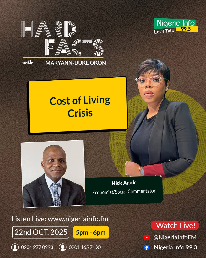 Big Hard Facts: Cost of Living Crisis 

Political Analyst, Nick Agule <a href="/NickAgule/">Nick Agule, FCA</a> joins <a href="/mimieyo/">Mary-Ann Okon 🇳🇬🇸🇱</a> on #HardFacts

📌5PM

📻 nigeriainfo.fm/lagos/player/
☎02012770993
☎02014657190 (Female Only)
📩 08095975805

#NigeriaInfoFM993