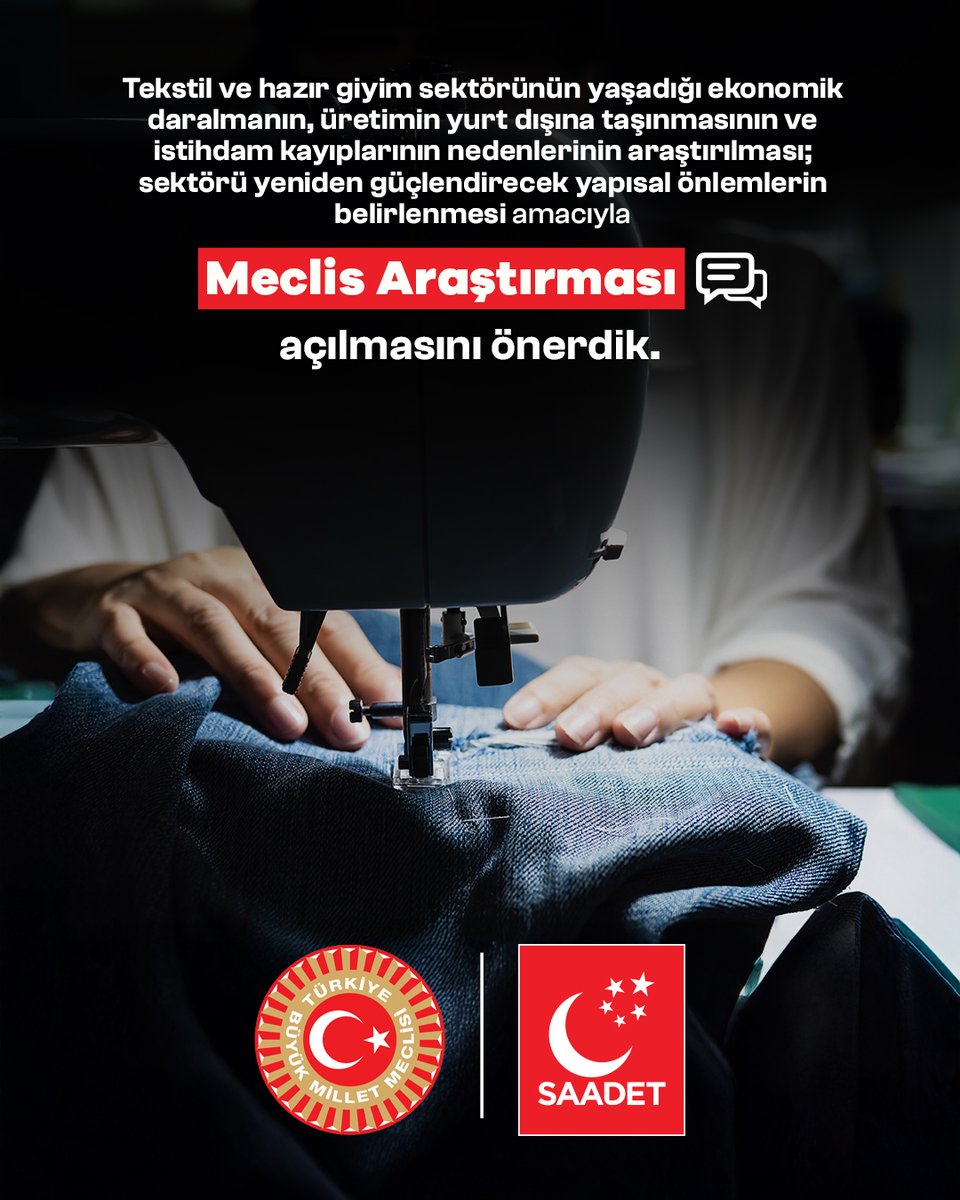 Tekstil ve hazır giyim sektörünün yaşadığı ekonomik daralmanın, üretimin yurt dışına taşınmasının ve istihdam kayıplarının nedenlerinin araştırılması; sektörü yeniden güçlendirecek yapısal önlemlerin belirlenmesi amacıyla Meclis Araştırması açılmasını önerdik.