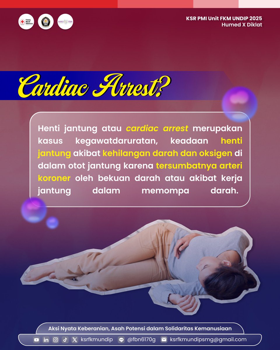 ksrfkmundip's tweet photo. [REDCROSSPEDIA FIT : CARDIAC ARREST]

Hai, Sobat Redi!🙌

Tahukah kamu apa itu Cardiac Arrest?🫀 Kondisi ini biasa disebut henti jantung yang terjadi saat jantung tiba-tiba berhenti memompa darah karena sumbatan atau gangguan kerja jantung. https://t.co/RzqXX7eDym