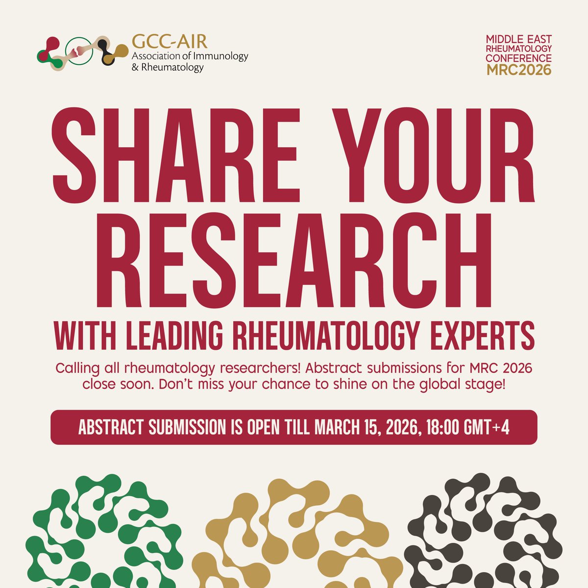GCCAIR's tweet photo. ⏳Last call for MRC 2026 abstracts! Share your adult &amp; pediatric rheumatology research, gain recognition, and connect with global experts.

📅Deadline: March 15, 2026, 18:00 GMT+4
📍Sofitel Dubai, May 15–17, 2026

🔗Submit: https://t.co/o7IFepBFHd

#Rheumatology #CallForAbstracts https://t.co/zUi25mN8Io
