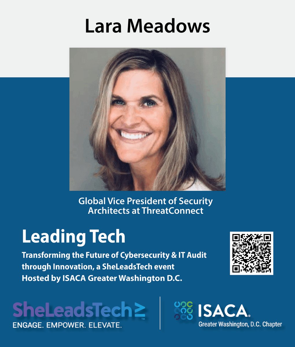 ISACA_GWDC's tweet image. 🎤 Speaker Spotlight: Lara Meadows
Join us Nov 13 at GMU Arlington for #SheLeadsTech by #ISACAGWDC

Lara, Global VP at ThreatConnect, shares red &amp;amp; blue team insights on emerging threats and how to strengthen defenses.

🔗 isaca-gwdc.org/event/leading-…