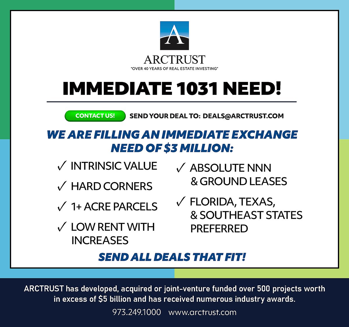 ARCTRUST1's tweet image. ARCTRUST is seeking immediate 1031 Exchange investments!

Acquisitions Team
deals@arctrust.com
973.249.1000

@ARCTRUST1 #ARCTRUST #investing #1031exchanges #1031exchange #1031 #realestate #commercialrealestate #cre #realestateinvestment #propertyinvestment #retailrealestate