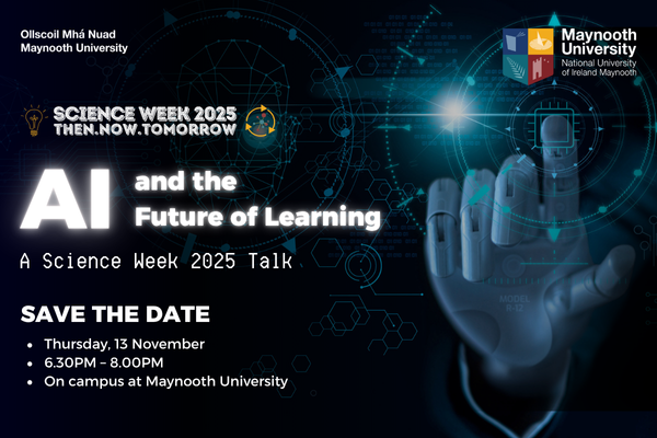 Maynoothalumni's tweet photo. Registration is now open for AI and the Future of Learning, a Science Week 2025 talk hosted by the Development and Alumni Relations Office in collaboration with the Faculty of Science and Engineering.
👉 https://t.co/o0SMcE7Tei
#AI #ScienceWeek2025 #MUAlumni #MadeInMaynooth https://t.co/hNDnGnCwmJ
