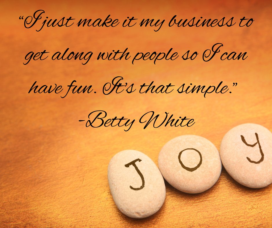 SteveandDogs's tweet photo. "I just make it my business to get along with people so I can have fun. It's that simple." -Betty White.  What brings you joy? #GetAlong #Life #Fun #Joy #QOTD https://t.co/RCOex5ley5