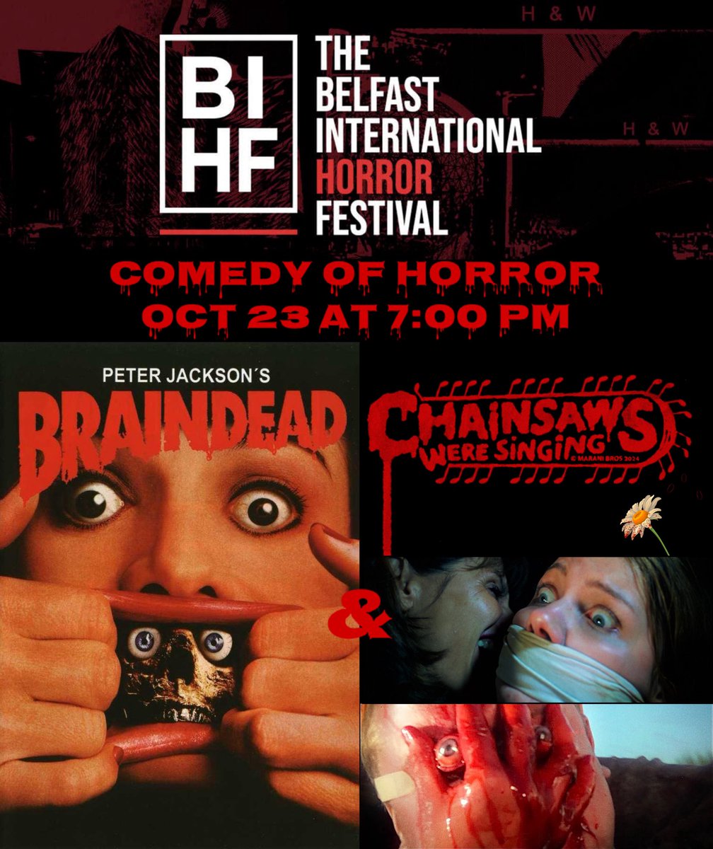 COMEDY OF HORROR <a href="/Belfasthorror/">Belfast International Horror Festival</a> on Oct 23 at 7 PM-11 PM

Belfast International Horror Festival (BIHF) presents a fiendish double-bill as they screen a cult classic alongside a new feature as part of the “Comedy of Horror” strand within this year’s festival.

First up is Peter