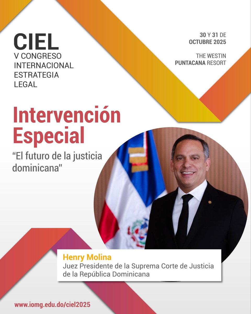 En #CIEL2025 tenemos el honor de contar con la intervención especial de <a href="/HenryMolina/">Henry Molina</a>, Juez Presidente de la Suprema Corte de Justicia de la República Dominicana, abordando sobre el futuro de la justicia dominicana.

¡Regístrate ya! 💻 iomg.edu.do/ciel2025

#CIEL #IOMG