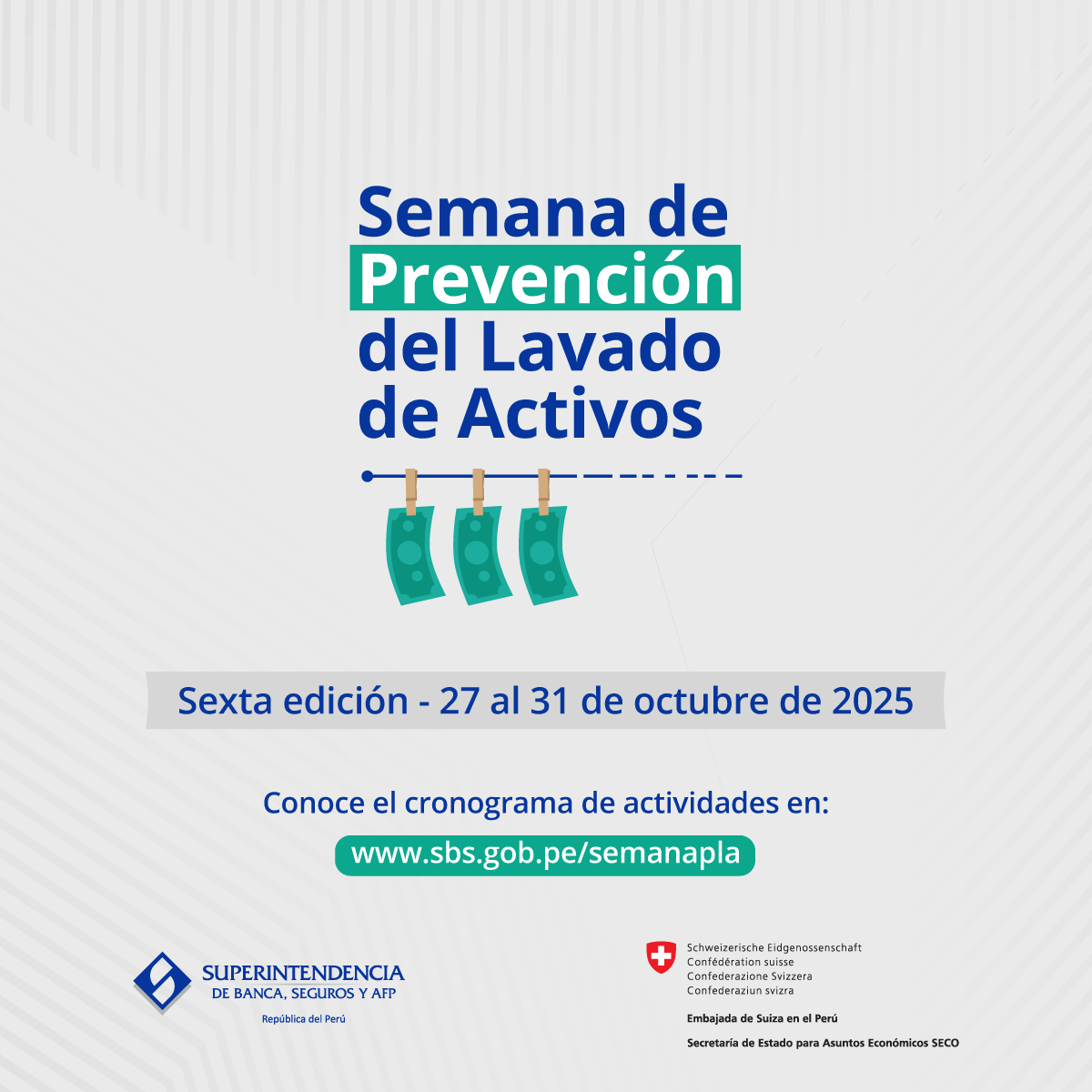 SBSPERU's tweet photo. Del 27 al 31 de octubre se realizará la Semana de Prevención del Lavado de Activos 2025, organizada por la #SBSPerú en alianza con la Secretaría de Estado para Asuntos Económicos de la Confederación Suiza (SECO). Este evento busca sensibilizar a la sociedad sobre las consecuencias del lavado de activos en nuestro país y promover acciones para prevenirlo.

Se han programado 24 conferencias especializadas con expertos nacionales e internacionales. Conoce el cronograma e inscríbete aquí ➡️ https://t.co/AfvQyJxzjx