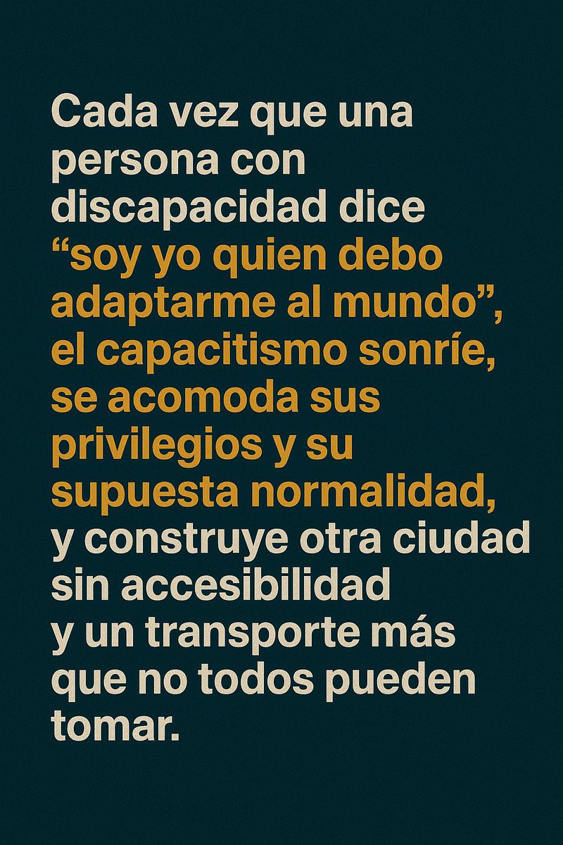Cada vez que se espera que la persona con discapacidad se adapte, el capacitismo se fortalece: privilegios intactos, ciudades inaccesibles y transportes que no todos pueden usar. #Inclusión #Accesibilidad #NoAlCapacitismo #DerechosParaTodxs