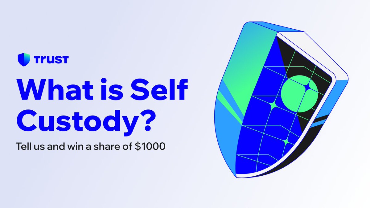 TrustWallet's tweet image. What is self-custody?
Explain it like you’re talking to your grandma. No jargon. No fluff. Just vibes.
10 winners split $1,000. Best replies take the prize! 💰 Good luck!
To Enter:
1️⃣ Simplify Self-Custody
2️⃣ Tag a friend
3️⃣ Repost this tweet