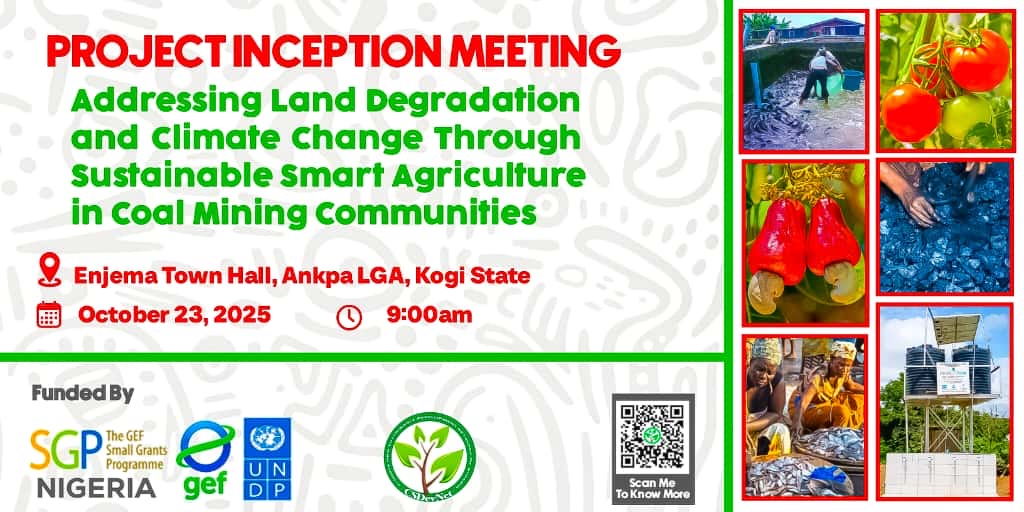 CSDevNet1's tweet image. Project Inception Meeting: Addressing Land Degradation &amp;amp; Climate Change through Sustainable Smart Agriculture in Coal Mining Communities

📍 Enjema Town Hall, Ankpa LGA, Kogi
🕘 9:00 AM | 
Date: Oct 23, 2025

Let’s drive #ClimateAction &amp;amp; #LandRestoration 🌍
#SmartAgriculture