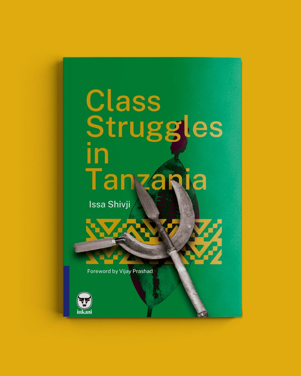 So proud that <a href="/inkanibooks/">Inkani Books</a> has republished Class Struggles in Tanzania by <a href="/IssaShivji/">Issa Shivji</a> - fifty years after its first publication. Proud to have written the foreword to the book.
You can order it here: inkanibooks.co.za/product/class-…