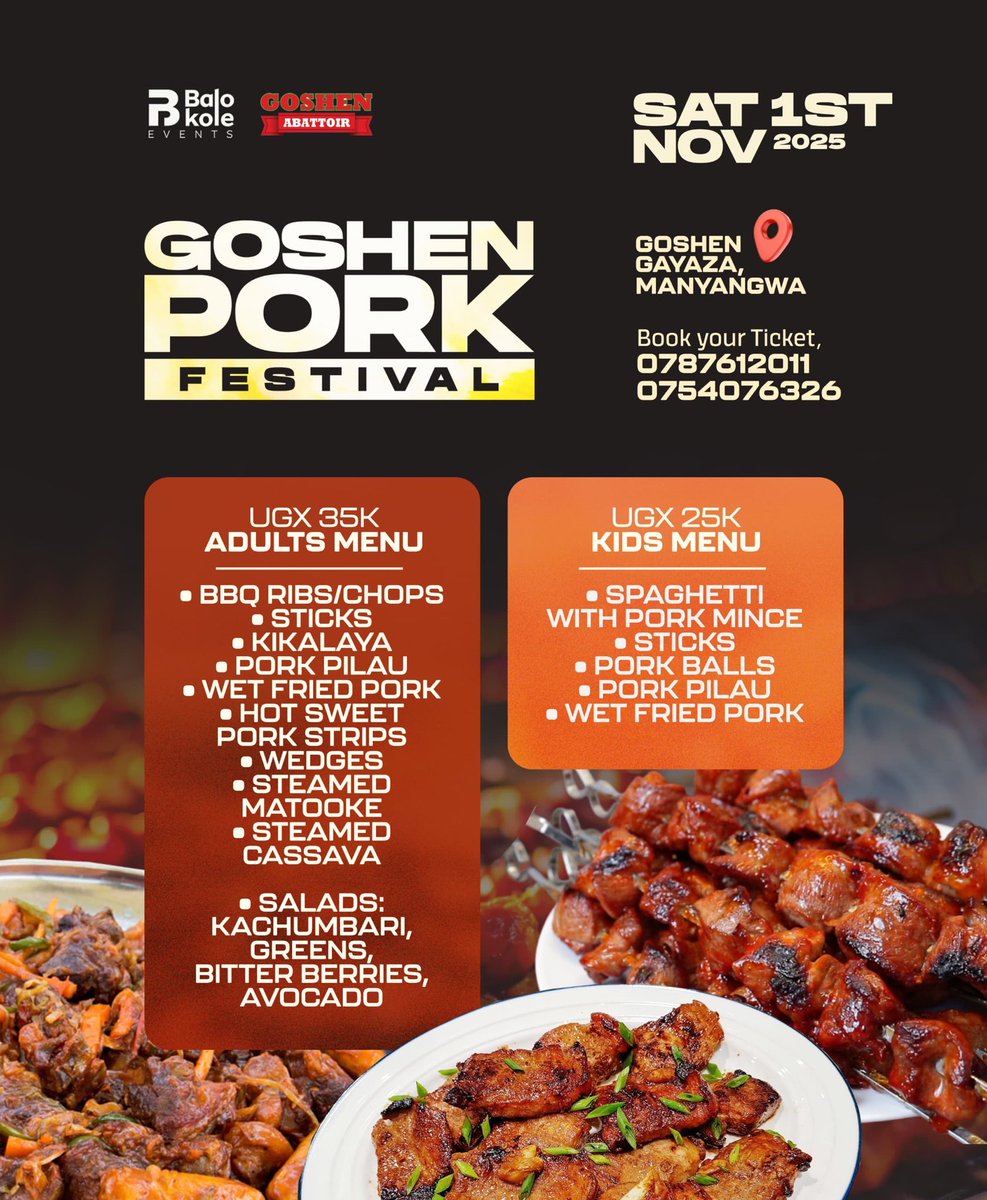 Goshen Pork Festival is coming on Nov 1st at Goshen Gayaza, Manyangwa. 

For UGX 35K (Adults) or UGX 25K (Kids), you get a full-on pork feast; BBQ ribs, kikalayi, pilau, sweet pork strips, cassava, salads, and more.😋

📞 Book now: 0787612011 / 0754076326
#GoshenPorkFestival