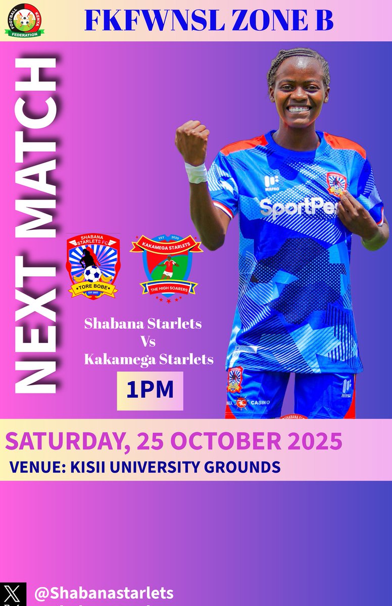 Shabanastarlets's tweet photo. SEASON OPENER ALERT 🔜

KICKOFF IS COMING! Join us on Saturday, 25th October as we take on Kakamega Starlets in our season opener! 

🗓️ Saturday 25th October 
🏟️  Kisii University Grounds
🕣 1:00pm

Let’s bring the energy and make it count! 🔥👊
@beebree0 @MoraaTimes
#FootballKE https://t.co/LdkruMFplA