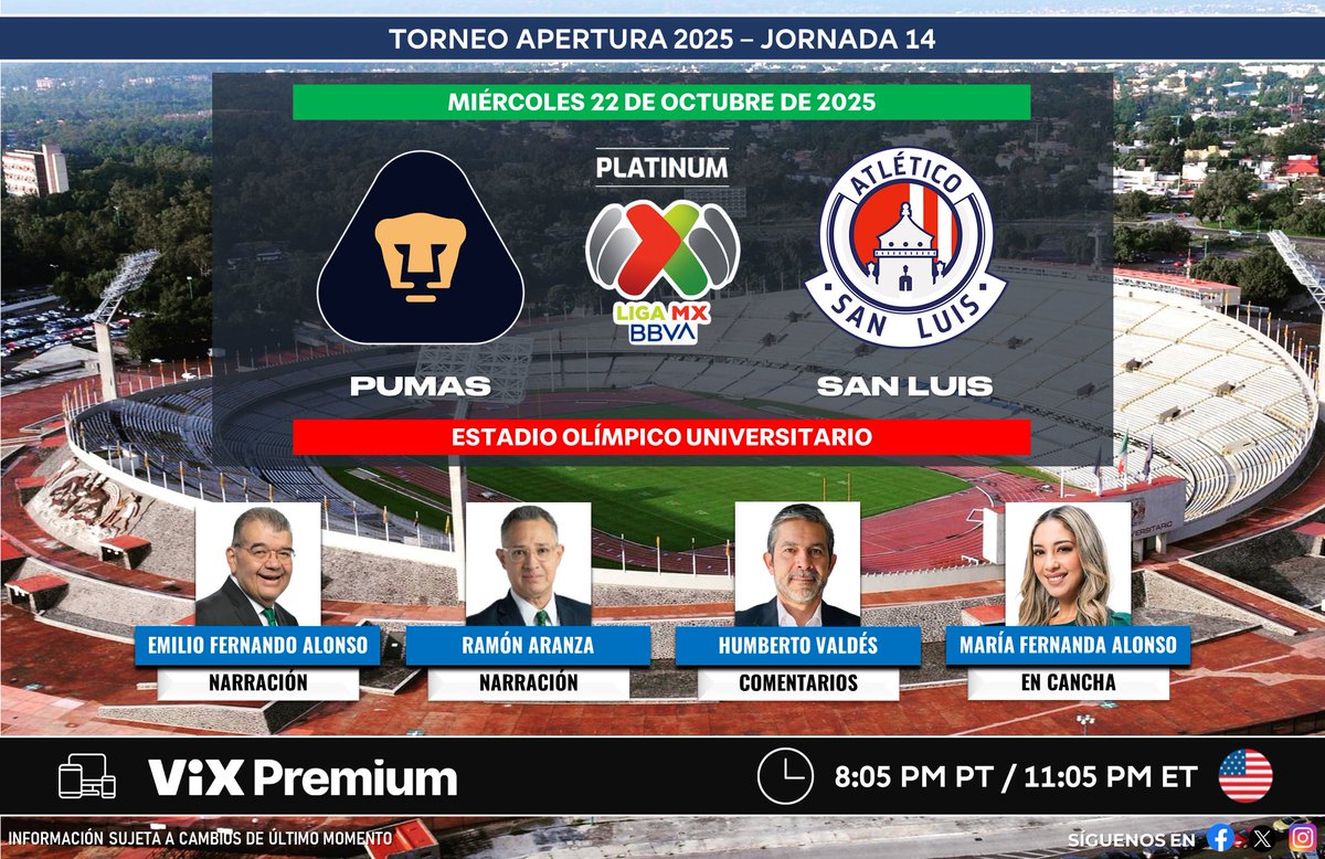 ⚽️ #LigaBBVAMX 🇲🇽 | #Pumas vs. #AtléticoSanLuis  
🇺🇲📱💻 <a href="/VIX/">ViX</a> Premium 
🎙 <a href="/emilio_alonso69/">Emilio Fernando Alonso Rubin</a> 
🎙 <a href="/ramon_aranza/">Ramon Aranza 🪙</a> 
🎙 <a href="/BETO_VALDES/">BETO VALDES</a> 
🎙️📝 <a href="/MafeAlonsoo/">Mafer Alonso</a> 

#ElMejorFutEnTUDN