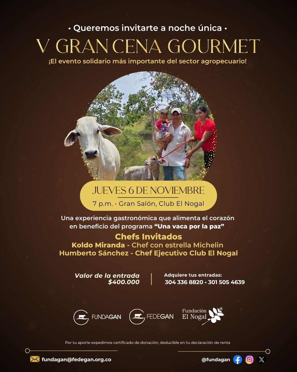 FunElNogal's tweet image. Te invitamos junto con @FUNDAGAN y @Fedegan  a vivir una noche única llena de sabor y propósito💚

La V Gran Cena Gourmet llega para reunir al sector agropecuario en torno al programa Una Vaca por la Paz🐄

📅Jueves 6 de noviembre
📍Club El Nogal