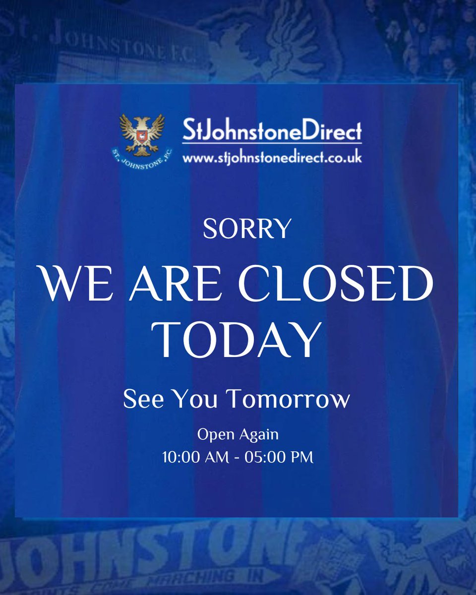 📢 Due to unforeseen circumstances, the St Johnstone FC Club Shop will be closed today, 22nd Oct.

We apologise for any inconvenience and thank you for your understanding.

🛍️ Our online store remains open 24/7: stjohnstonedirect.co.uk

#SJFC #ClubShopUpdate #StJohnstoneDirect
