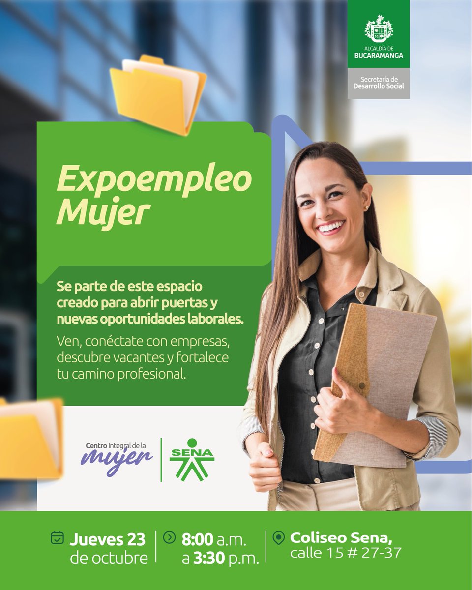 ¡🙋🏻‍♀️Llega a Bucaramanga Expoempleo Mujer!

¿Buscas nuevas oportunidades
 laborales? Más de 1500 vacantes disponibles para quienes deseen participar.

🗓️23 de octubre 
⏰8:00 a.m. a 3:30 p.m. 
📍Coliseo Sena, calle 15#27-37