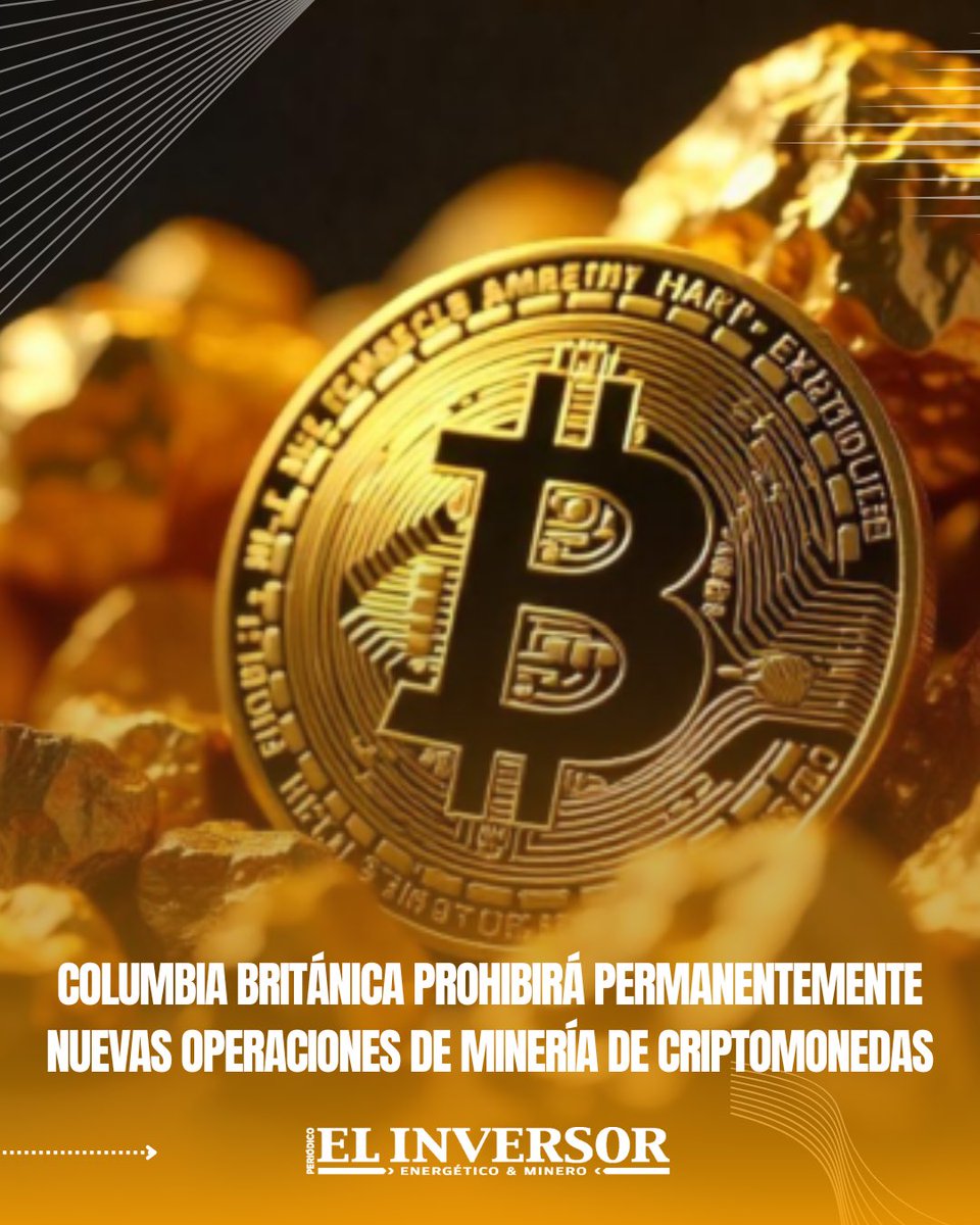 💡 Columbia Británica prohíbe nuevas operaciones de minería de criptomonedas

🔗 elinversorenergetico.com/columbia-brita…

#Energía #Criptomonedas #ColumbiaBritánica #Sostenibilidad #MineríaDigital #ConsumoEnergético #MedioAmbiente