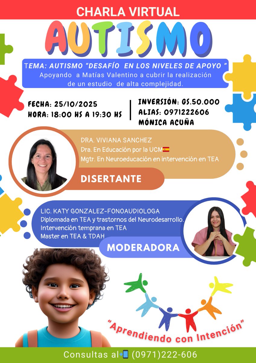 AUTISMO 
Evento solidario, toda ayuda es bienvenida para poder cubrir los gastos.
Inversión: 50.000 Gs.
Con Mónica Acuña 
📱0971.222.606