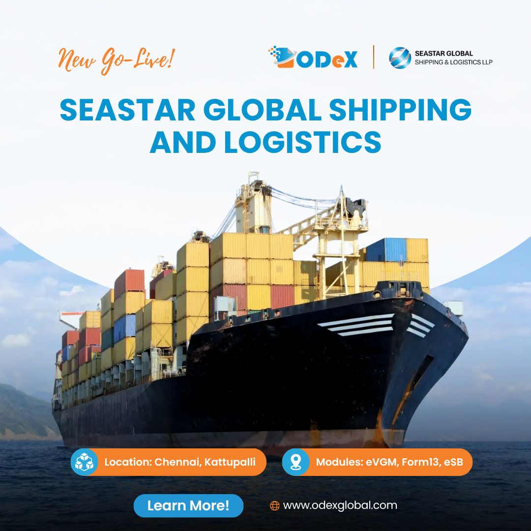 🚢 Go-Live Alert!
Seastar Global Shipping &amp; Logistics LLP is now live on ODeX 🌍

✅ eVGM
✅ Form13
✅ eSB
📍 Chennai &amp; Kattupalli

Simplify your shipping — go digital with ODeX!
👉 odexglobal.com

#ODeX #SeastarGlobalShipping #GoLive #DigitalTrade #ShippingSimplified