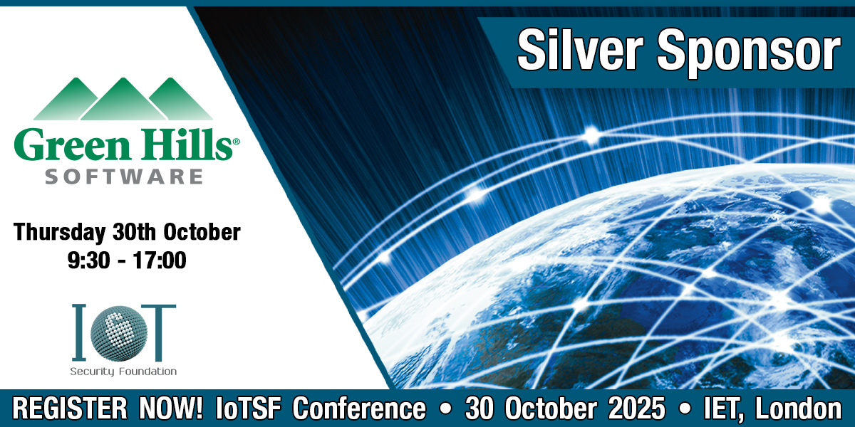 GreenHillsPR's tweet image. Meet Green Hills Software at the IoTSF Conference on October 30. Visit our booth and listen to our Technical Marketing Director Stephan Janouch talk about the complexity of Whisky, Open-Source and AI. To register: bit.ly/4o6BbkX

#embeddedsoftware
#embeddedsecurity