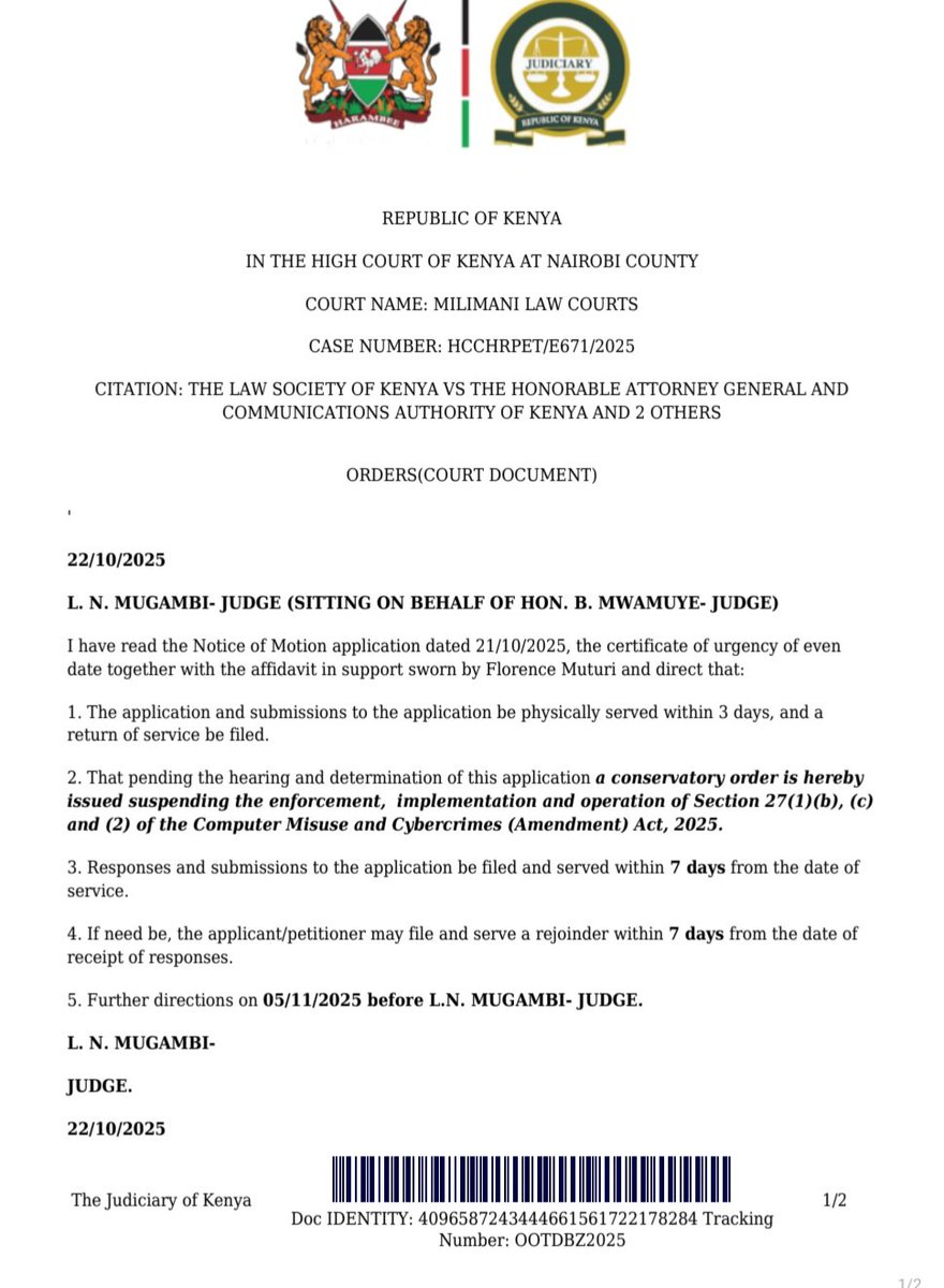 The High Court has this afternoon issued a conservatory order suspending the enforcement,   implementation and operation of Section 27(1)(b), C and 2 of the Computer Misuse and Cybercrimes (Amendment) 2025 in a Petition filed by the <a href="/LawSocietyofKe/">Law Society of Kenya</a> 
<a href="/FaithOdhiambo8/">Faith Odhiambo</a>