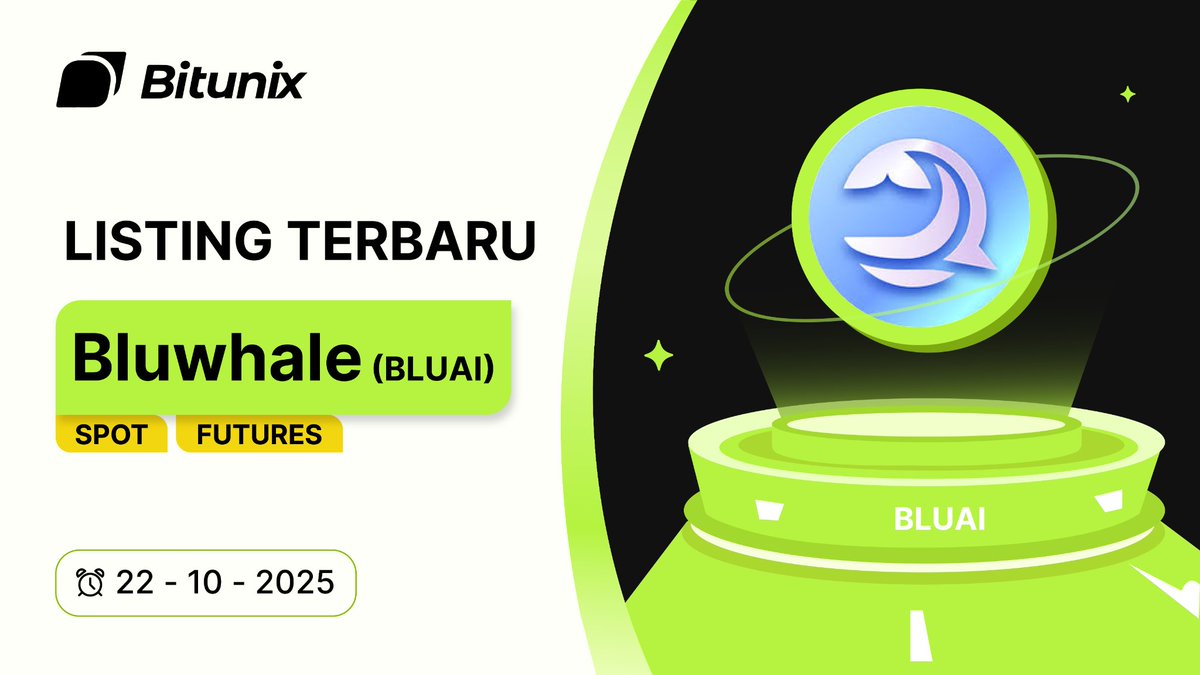 BitunixID's tweet image. 📣 Listing Perdagangan Terbaru
Dengan bangga Bitunix Melisting $BLUAI @bluwhaleai pada perdagangan Spot dan Futures!
🔥 Tautan Perdagangan Spot:
short.bitunixads.com/g10TZYeL
🔥 Tautan Perdagangan Futures:
short.bitunixads.com/PgjWZzZF