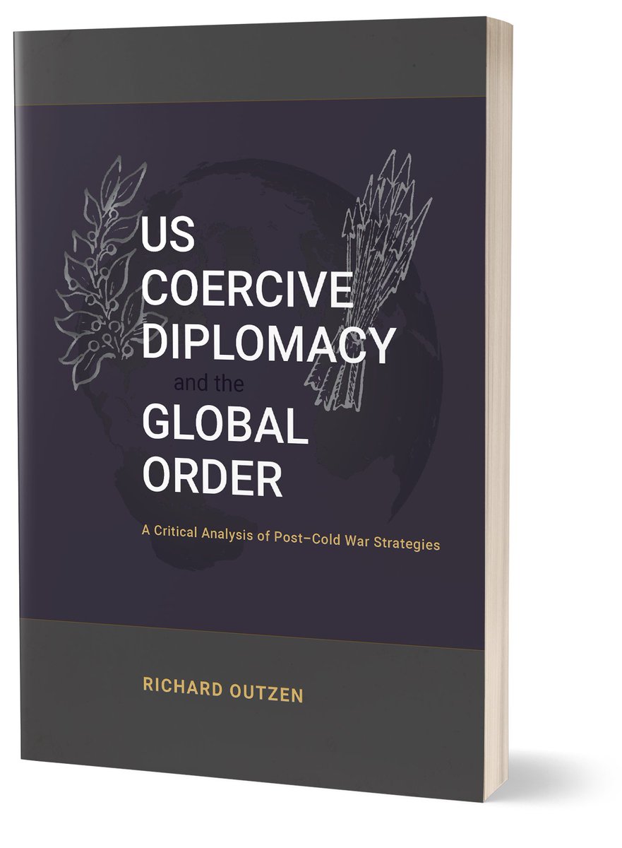 How effective is coercive diplomacy as a tool of US statecraft?

Richard Outzen—military veteran and policy advisor—draws on practice and analysis to evaluate three decades of strategy.

Gain insights into the real-world limits of American power cambriapress.com/USCoerciveDipl…