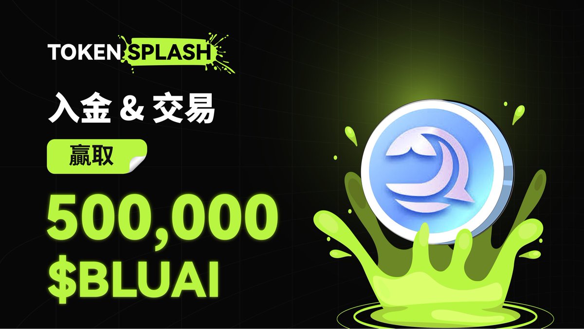 bitunix's tweet image. 🚀交易贏500,000 $BLUAI💰 
@bluwhaleai 正在 #Bitunix Token Splash 上線!
入金、交易、贏取-瓜分 500,000 BLUAI 獎池!
立即參與👉 short.bitunixads.com/gr6pdLaL