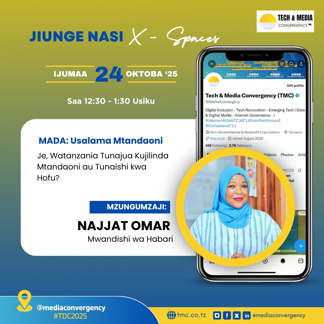 Je, Watanzania Tunajua Kujilinda Mtandaoni au Tunaishi kwa Hofu?

Space hii itaongozwa na Robert Majige, TMC, pamoja na wazungumzaji wengine:
🎙️ Alembe Joseph - Mtaalamu wa Masuala ya Kidijitali
🎙️ Najjat Omar -Mwandishi wa Habari
🎙️ Catherine Oscar - Mwanasheria
🗓️ Ijumaa,