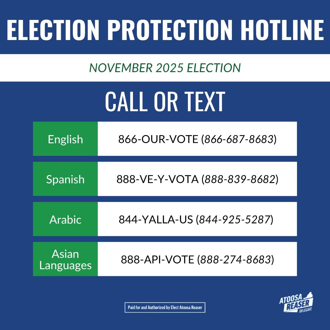 Call or text the nonpartisan Election Protection Hotline at 866-OUR-VOTE for free, confidential help in multiple languages. Make your voice count!