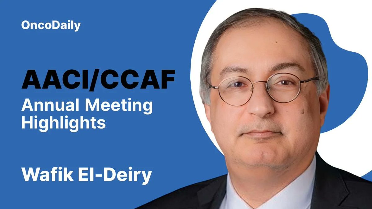 oncodaily's tweet photo. AACI/CCAF Annual Meeting Highlights by Wafik S. El-Deiry, Part 2
@weldeiry @AACI_Cancer @JoaquinCastrotx @SenKatieBritt @DrRandyH @ReckampK @DrJoannSweasy
https://t.co/FjF4I8NMfD
#OncoDaily #Oncology #Cancer #Health #Medicine #MedTwitter #MedEd #MedOnc #MedNews #AACI #CCAF #AACI25 #AACI2025