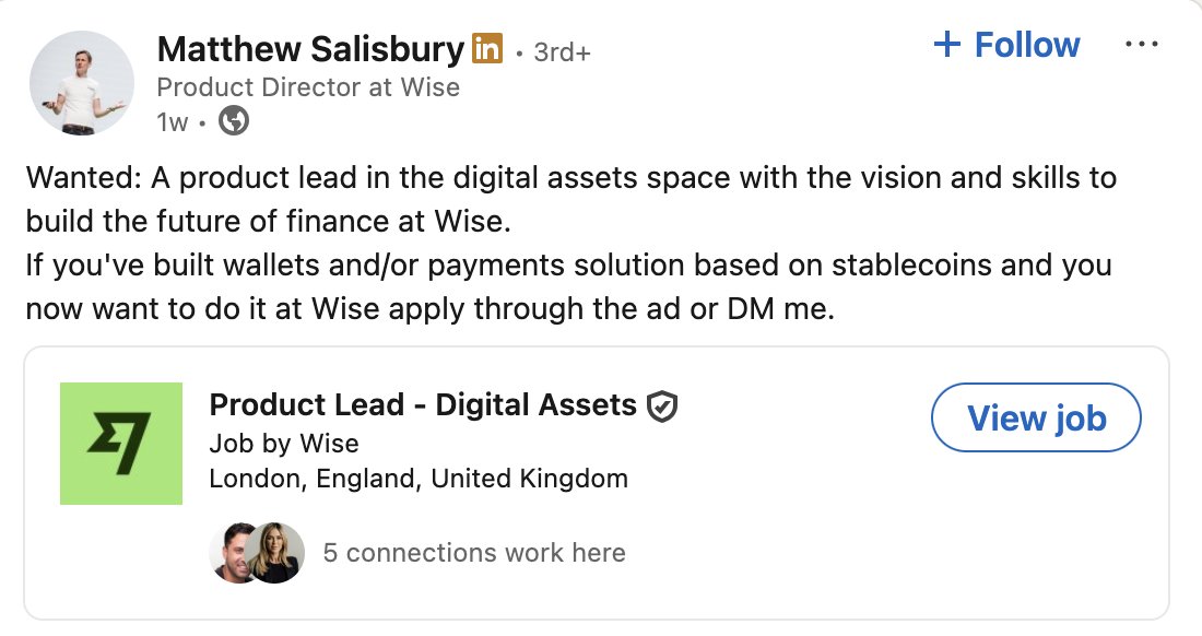 Wow! <a href="/Wise/">Wise</a> is getting into digital assets. Customers will be able to hold and use digital assets. Finally!

Wise is one of the biggest players in consumer, SMB and institutional FX and remittance.

However, this is not Wise adopting stablecoins for cross-border.