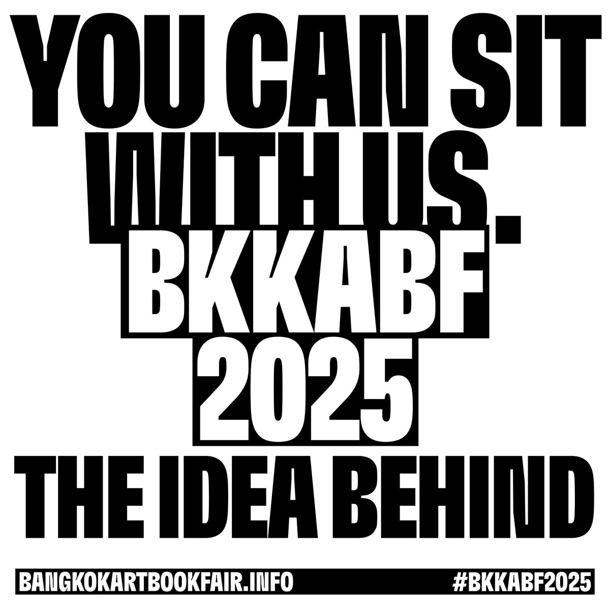 The 7th Bangkok Art Book Fair is themed ‘You Can Sit With Us,’ recognizing that art books and independent publications are more than just print—they are spaces of gathering, exchange, and shared experience.

More info : bangkokartbookfair.info/mobile-article…