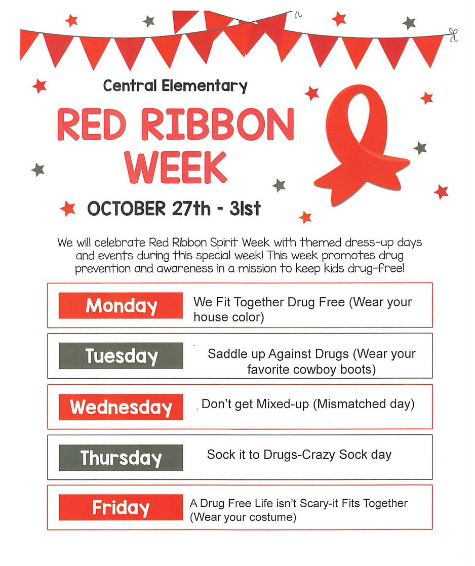 Red Ribbon Week will be celebrated October 27th-31st at CES!  House points will be awarded for the most participants!  Please read the parameters and get ready to help us celebrate being drug free!