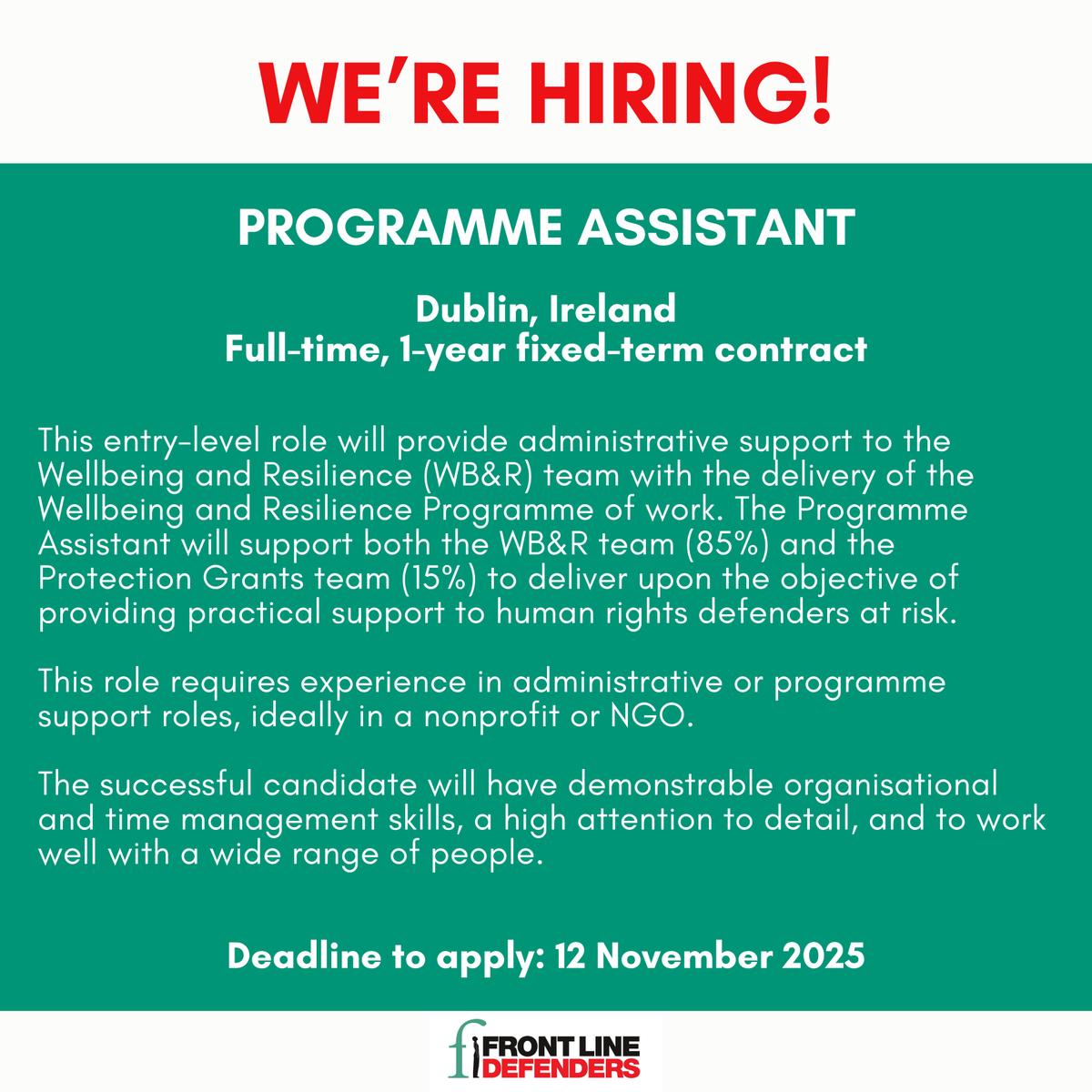 📢Front Line Defenders is recruiting for a Programme Assistant for the Wellbeing and Resilience Team.

More information and how to apply can be found here⬇️

🔗zurl.co/aQOlo