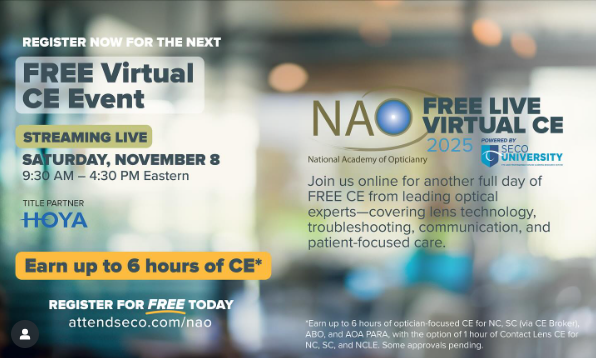 The NAO + SECO University Free Virtual CE Event, sponsored by @hoya_vision_care, happens Saturday, November 8 — offering up to 6 hours of ABO, NC, SC, and AOA PARA credit.
Register now for free and join from anywhere ➡️ attendseco.com/nao