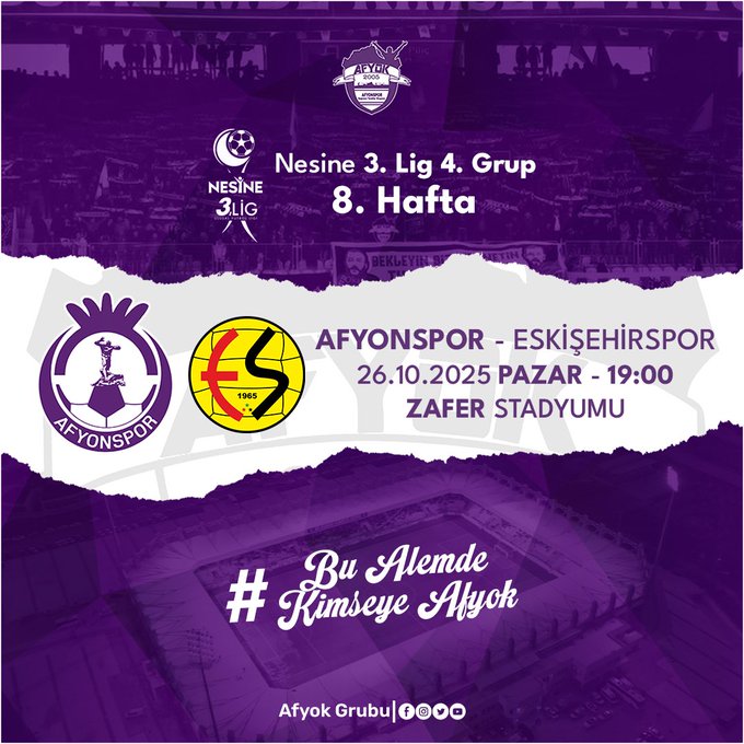 Graphic design featuring purple and yellow color scheme with Afyonspor team emblem on the left showing a stylized figure in purple, Eskisehirspor emblem on the right in yellow with ES letters, text indicating Nesne 3. Lig 4. Grup 8. Hafta, match details Afyonspor - Eskisehirspor on October 26 2025 at 19:00 in Zafer Stadyumu, and hashtag Bu Alemdeye Kimsede Yok in purple font.
