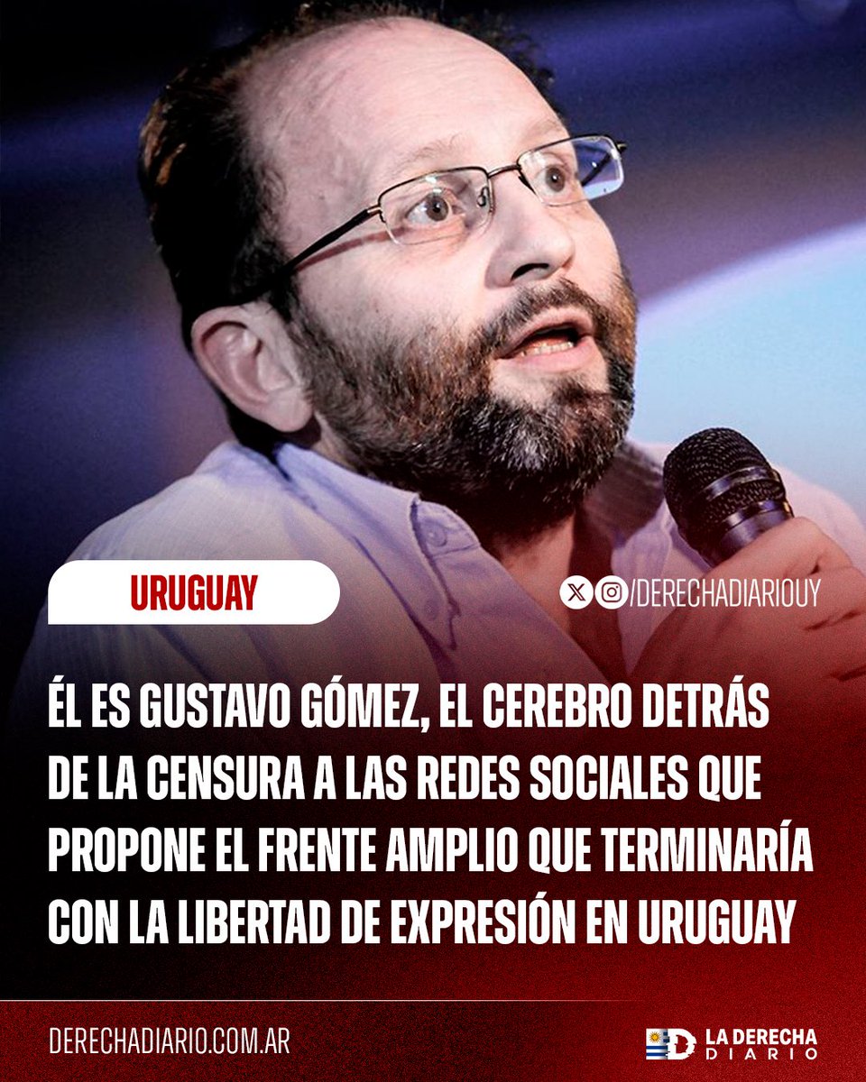 🇺🇾 | LA CARA DE LA CENSURA: Él es Gustavo Gómez, el psicópata enfermo mental que ideó el plan de censura en redes sociales que propone el Frente Amplio y terminaría con la libertad de expresión en Uruguay.