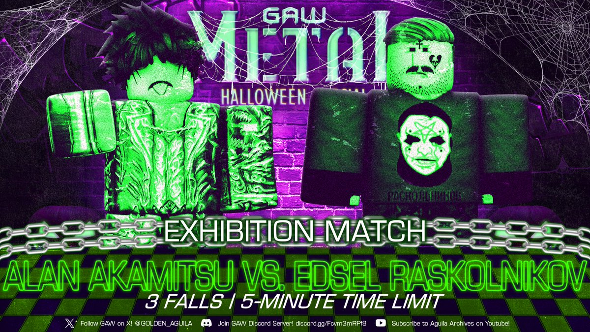 We’re kicking things off with an exhibition match as newcomer Alan Akamitsu faces the man who’s just been released from behind the bars, Edsel Raskolnikov! Will this opening clash set an exciting pace for the show?

#GAWMetal