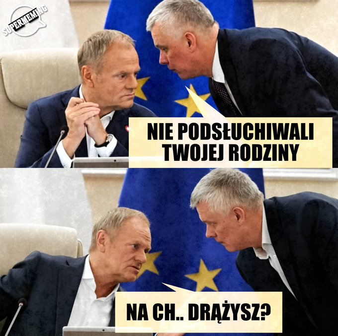 Two-panel meme with older men in dark suits at a formal table under blue flag. First panel shows silver-haired man in glasses leaning toward blondish man with hands clasped overlaid text NIE PODSTĘPUCHIWALI TWOJEJ RODZINY. Second panel reverses with blondish man speaking to silver-haired man overlaid text NA CH DRĄŻYSZ. SUPERMEMING watermark on images.