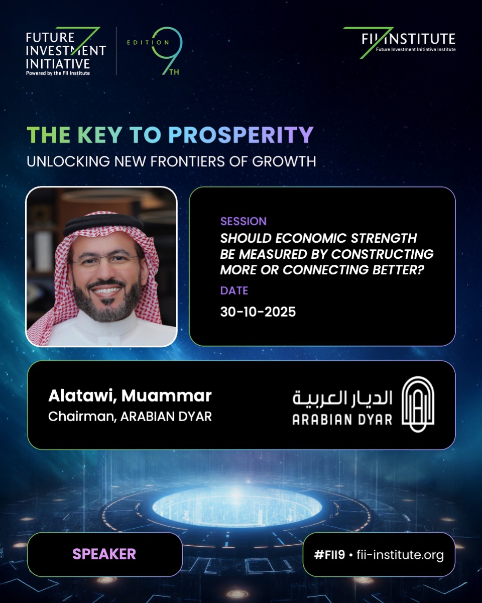 يشارك رئيس مجلس إدارة #الديار_العربية، م. معمر العطاوي في جلسة حوارية ضمن فعاليات <a href="/FIIKSA/">FII Institute</a>  بعنوان : هل تُقاس القوة الاقتصادية بالبناء أكثر أم بالاتصال الأفضل؟

📍الرياض، 30 أكتوبر
🕒 11:15 – 11:40 صباحًا
🔹 القاعة الرئيسية Plenary A

#KeyToProsperity #FII2025 #FII9