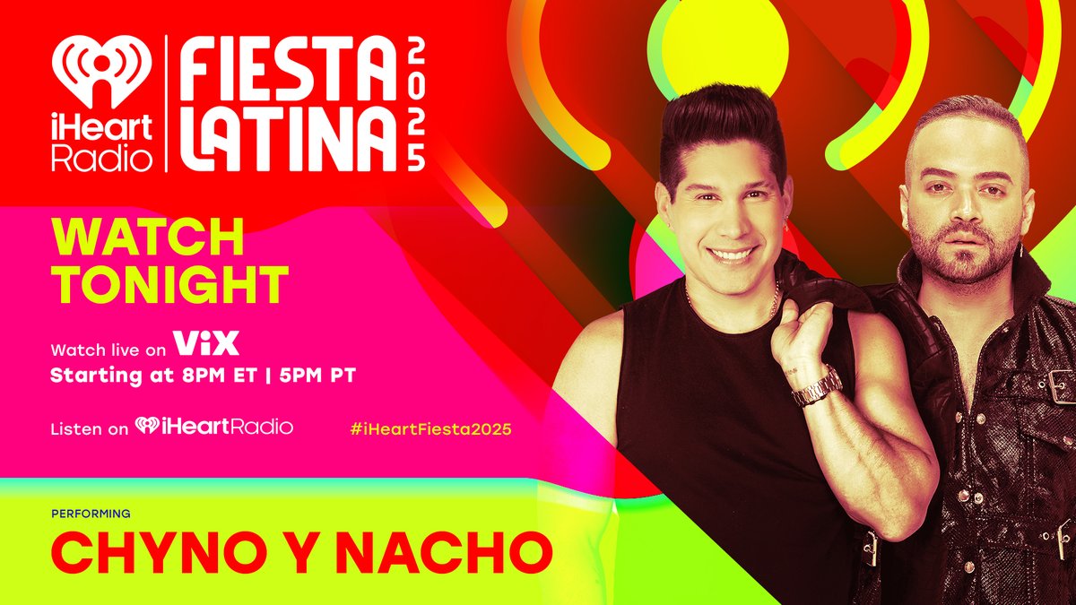 iHeartRadio's tweet photo. Big hits, big vibes, and the ultimate FIESTA 🎶 

Don’t miss @ChinoyNacho at #iHeartFiesta2025 — live on @VIX at 8pm ET! https://t.co/rRASmPOiFs