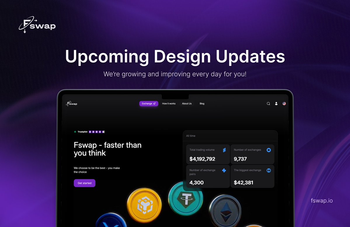 ⚙️ Upcoming Design Updates

We have launched the redesign process for Fswap.io!

⚡️ Some pages have already been updated, making the website even more user-friendly, intuitive, and faster. More developments are coming soon.

Thank you for your trust! Stay tuned 💜