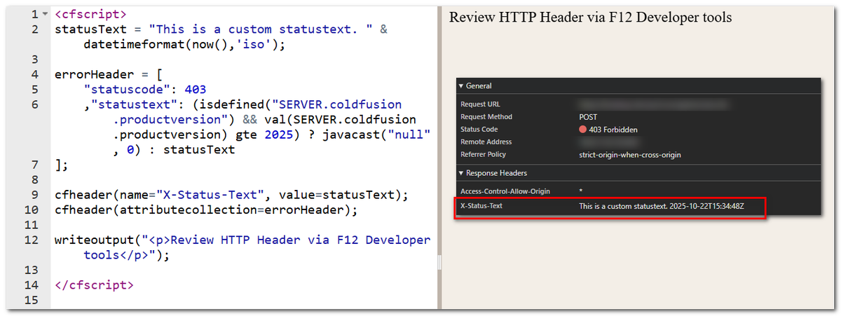 gamesover's tweet image. The &quot;StatusText&quot; attribute for CFHeader was removed from #ColdFusion 2025. We were leveraging the status text for custom ajax error messages.

Here&apos;s how we are moving forward server-side-wise while retaining fallback support. Works in CF2016-2025, Lucee #CFML &amp;amp; BoxLang.